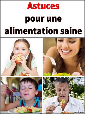 cover image of Astuces pour une alimentation saine